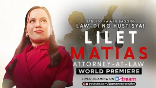 Kapuso Stream March 4 2024  Lilet Matias AttorneyAtLaw WORLD PREMIER  LIVESTREAM [upl. by Nnael]