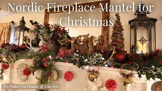 Decorating Our Fireplace Mantel Christmas 2023  Nordic Woods Scandanavian Theme [upl. by Cele]