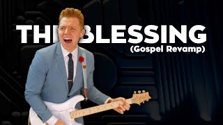 The Blessing Gospel Revamp  Elevation Worship Guitar Cover [upl. by Chrisoula]