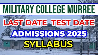 MILITARY COLLEGE MURREE ADMISSION 2024  MILITARY COLLEGE MURREE ADMISSION 2025 [upl. by Aurore]