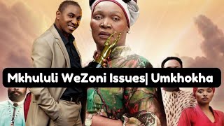 Umkhokha Theme Song Mkhululi WeZoni Issues [upl. by Russon299]