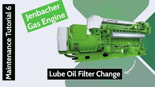 Lube Oil Filter Change in Jenbacher Gas Engine [upl. by Tor838]