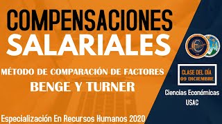 COMPENSACIONES SALARIALES  CLASE 09 DICIEMBRE  ESPECIALIZACIÓN EN RECURSOS HUMANOS  USAC [upl. by Jasun285]