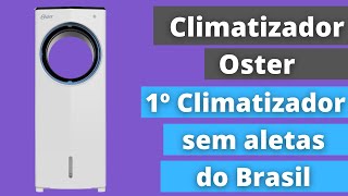 Climatizador Oster OCLI100  Vale a pena [upl. by Babita]