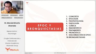 EPOC Y BRONQUIECTASIAS  NEUMOLOGÍA  VILLAMEDIC [upl. by Zeuqram]