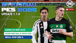 FACE PACK amp FULL SMALL FONT SERI AUPDATE MYFOOTBALLPES 25 110MYUNO4U [upl. by Ardnossak]