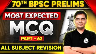 70th BPSC Prelims GK GS MCQ 🔥 All Subject MCQ Revision for 70th BPSC 2024 62  BPSC Wallah [upl. by Eocsor]