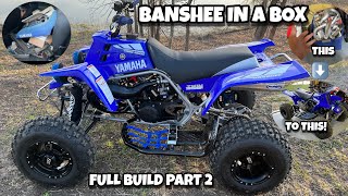 Banshee in a Box  Full Build Part 2  Yamaha Banshee Build [upl. by Archy394]