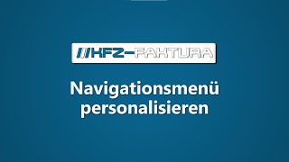 Navigationsmenü in KFZFaktura individualisieren [upl. by Emelun]