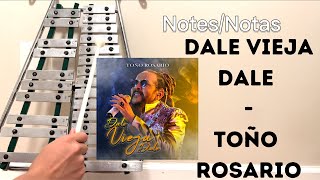 Dale Vieja Dale  Toño Rosario en Lira With NotesCon Notas [upl. by Afrika]