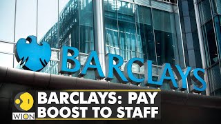 Barclays offers pay hike to 35000 staff to ease costofliving crisis  World Business Watch  WION [upl. by Emiatej]