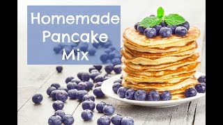 Homemade Pancake Mix [upl. by Atworth]