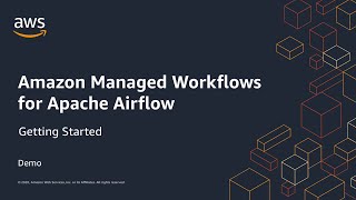 Amazon Managed Workflows for Apache Airflow Getting Started [upl. by Herries729]