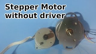 How to Run a Stepper Motor Without a Driver [upl. by Jonathon980]