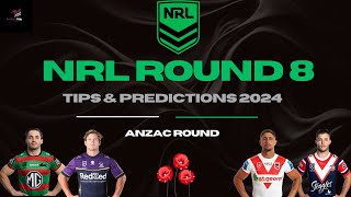 Round 8 NRL Tips amp Predictions 2024  Anzac Round [upl. by Islean205]