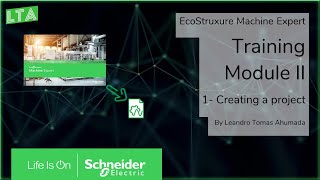 EcoStruxure Machine Expert Training  M21 Creating a project [upl. by Rehc]