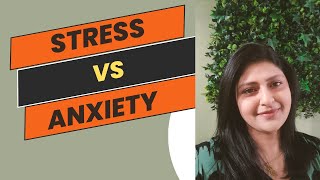 Stress vs Anxiety [upl. by Ydnes]