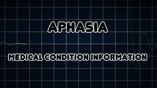 Aphasia Medical Condition [upl. by Luba479]