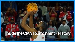 Inside the CIAA Tournament  History [upl. by Karlyn]