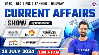 26 July ‍2024 Current Affairs  Current Affairs Today  The Hindu Analysis by Bhunesh Sir [upl. by Siaht271]