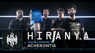 Hiranya  Acherontia Official Audio [upl. by Zanlog]