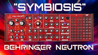 Behringer NEUTRON  quotSymbiosisquot Soundset 40 Patches [upl. by Harden]