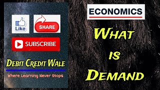 What is Demand  Economics  Micro Economics  By Durgesh Sir [upl. by Sadoc]