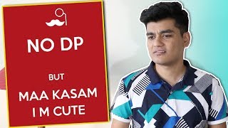 How Indians Put DPs  Profile Pictures [upl. by Stephana]