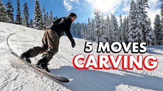 5 Moves To Improve Your Carving Snowboard Turns [upl. by Suhcnip]