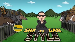 PSY  GANGNAM STYLE 강남스타일 PARODY SHAWNIGAN STYLE [upl. by Netram823]