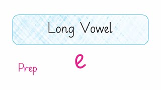 10 Long Vowel e  Prep  Sharp English Prep [upl. by Verdie]