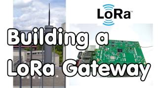 115 How to build a LoRa  LoraWAN Gateway and connect it to TTN Using an IC880a Board [upl. by Skelton]