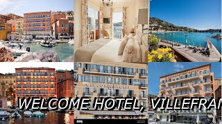 Welcome Hotel Villefranche sur Mer France [upl. by Irem]