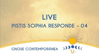 Pistis Sophia Responde 04 [upl. by Christal]