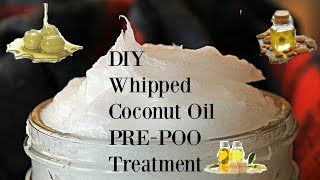 Whipped Coconut Oil PrePoo Natural Hair [upl. by Scherle]