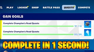 How to EASILY Complete Champions Road Quests Gain Goals in Fortnite Quest [upl. by Anidam630]