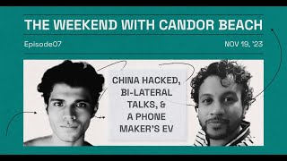 Ep 07 The Weekend With Candor Beach [upl. by Yadnus]