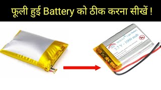 How to repair swollen li ion Battery 🔥 [upl. by Mahau]