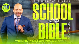 Dr Liston Page Jr  School of the Bible  7pm EST  09112024 [upl. by Annahsad]