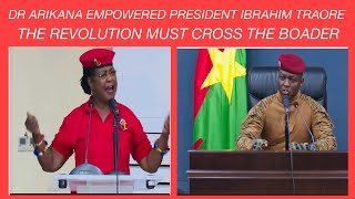 DR ARIKANA PRESIDENT IBRAHIM TRAORE VERY POWERFUL SPEECH IN BURKINA FASO reaction [upl. by Ynhoj946]