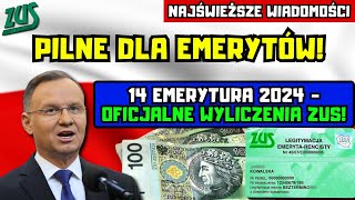 ⚡️PILNE DLA EMERYTÓW 14 emerytura 2024  tabela netto Oto oficjalne wyliczenia ZUS [upl. by Nnaik765]