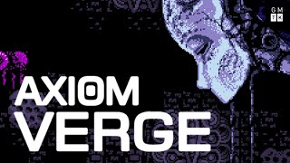 Getting Lost in Axiom Verge [upl. by Moretta290]