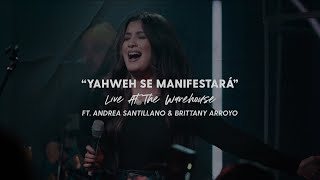 YAHWEH SE MANIFESTARÁ  SPONTANEOUS  ft Andrea Santillano amp Brittany Arroyo [upl. by Annawoj513]