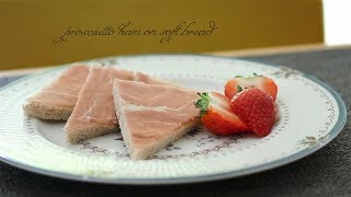 Prosciutto ham on soft bread [upl. by Alodie]