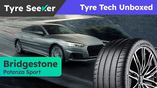 Bridgestone Potenza Sport  Tyre Tech Unboxed [upl. by Yetac]