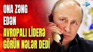 Putindən Avropa liderinə SƏRT SÖZLƏR ittihamlarını birbaşa üzünə dedi  NƏ BAŞ VERİR [upl. by Anitsyrk820]