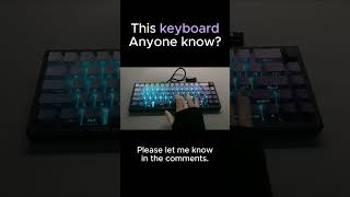 This keyboard Anyone know [upl. by Etaner]