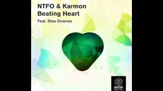 NTFO amp Karmon  Beating Heart feat Stee Downes Original Mix [upl. by Aniretak]