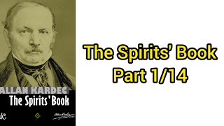 The Spirits Book by Allan Kardec Book One [upl. by Morell]