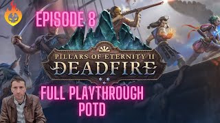 Pillars of Eternity II Run  Exploring Serpents Crown 8 [upl. by Anahc980]